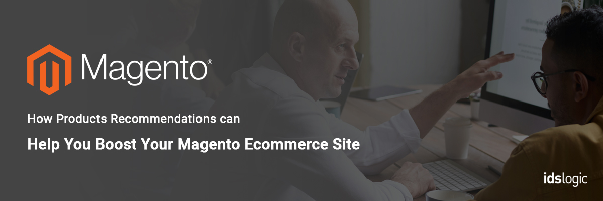 Recommendation to Boost Your Magento Sale