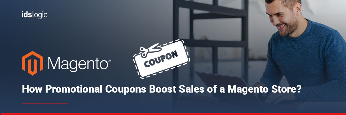 How Promotional Coupons Boost Sales of a Magento Store